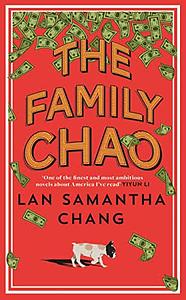 The Family Chao by Lan Samantha Chang