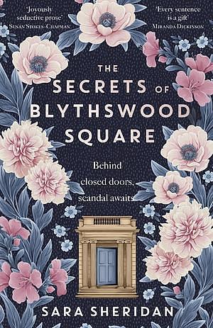 The Secrets of Blythswood Square by Sara Sheridan