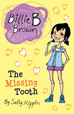 The Missing Tooth by Sally Rippin