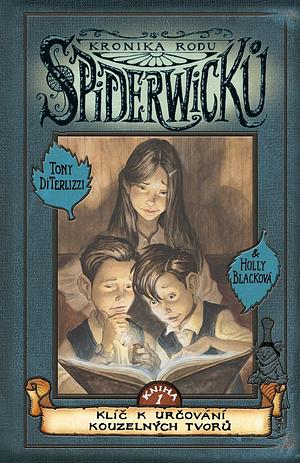 Klíč k určování kouzelných tvorů by Holly Black, Tony DiTerlizzi