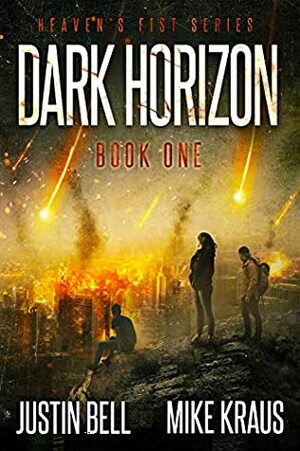 Dark Horizon by Justin Bell, Mike Kraus