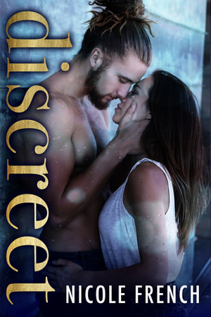 Discreet by Nicole French