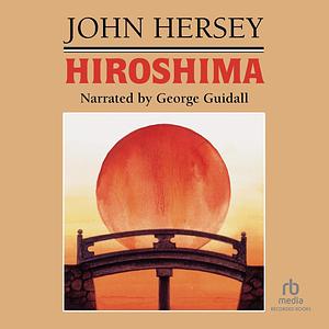 Hiroshima by John Hersey