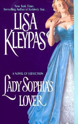 Lady Sophia's Lover by Lisa Kleypas