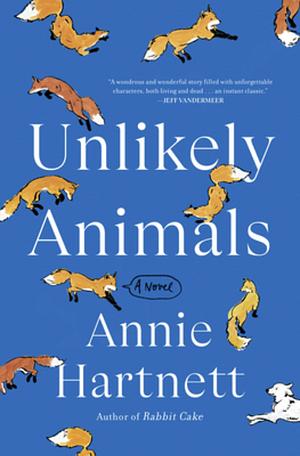 Unlikely Animals by Annie Hartnett