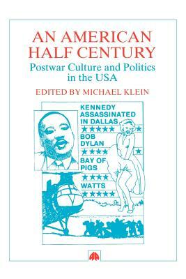 American Half Century by Michael Klein