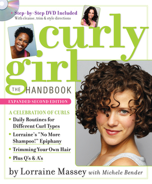 Curly Girl: The Handbook by Michele Bender, Lorraine Massey