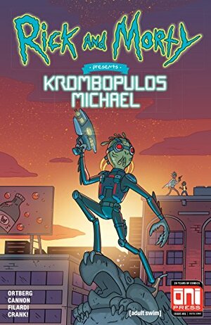 Rick and Morty Presents: Krombopulos Michael #1 by Daniel M. Lavery