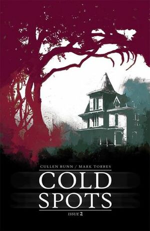 Cold Spots #2 by Cullen Bunn, Mark Torres