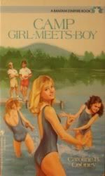 Camp Girl-Meets-Boy by Caroline B. Cooney