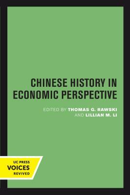 Chinese History in Economic Perspective, Volume 13 by 