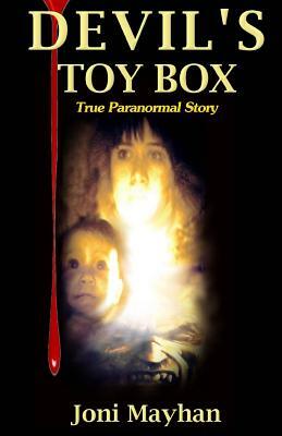 Devil's Toy Box by Joni Mayhan