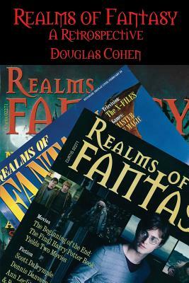 Realms of Fantasy: A Retrospective by Douglas Cohen