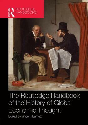 Routledge Handbook of the History of Global Economic Thought by 