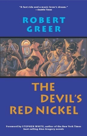 Devil's Red Nickel by Robert Greer