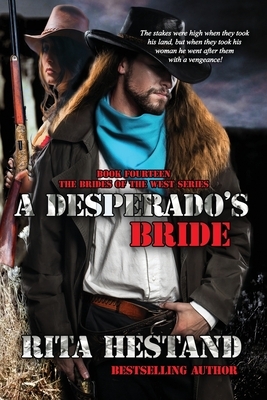 A Desperado's Bride by Rita Hestand