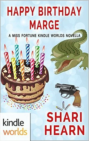 Happy Birthday, Marge by Shari Hearn