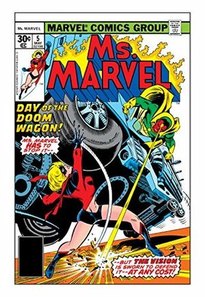 Ms. Marvel (1977-1979) #5 by Ed Hannigan, Joe Sinnott, Jim Mooney, Chris Claremont