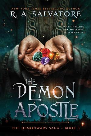 The Demon Apostle by R.A. Salvatore