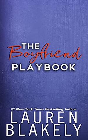The Boyfriend Playbook by Lauren Blakely