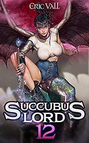 Succubus Lord 12 by Eric Vall