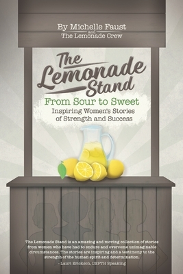 The Lemonade Stand by Et Al, Michelle Faust