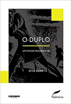 O duplo by Otto Rank