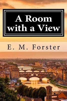 A Room with a View by E.M. Forster