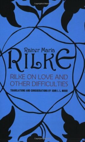 Rilke on Love by Rainer Maria Rilke