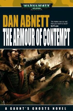 The Armour of Contempt by Dan Abnett