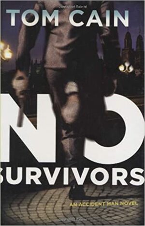 No Survivors by Tom Cain