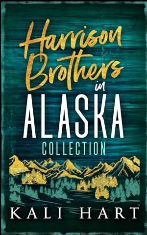 Harrison Brothers in Alaska Collection by Kali Hart