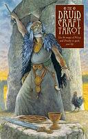 Druidcraft Tarot: Use the Magic of Wicca and Druidry to Guide Your Life by Stephanie Carr-Gomm, Philip Carr-Gomm