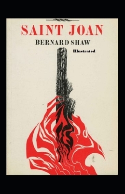 Saint Joan illustrated by George Bernard Shaw