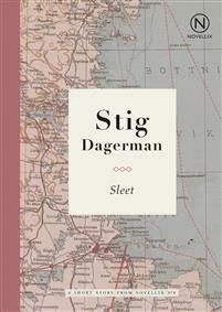 Sleet by Stig Dagerman