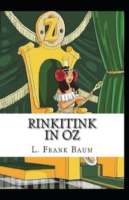 Rinkitink in Oz Annotated by L. Frank Baum