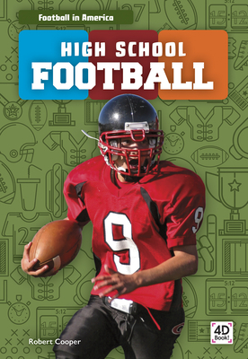 High School Football by Robert Cooper