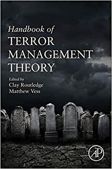 Handbook of Terror Management Theory by Matthew Vess, Clay Routledge
