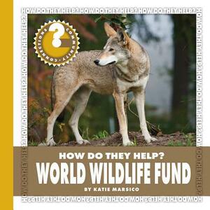 World Wildlife Fund by Katie Marsico