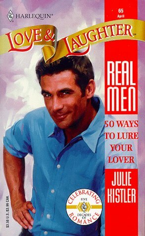 50 Ways To Lure Your Lover by Julie Kistler