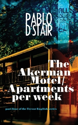 The Akerman Motel/Apartments per week by Pablo D'Stair