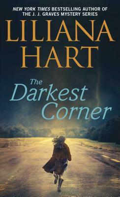 The Darkest Corner, Volume 1 by Liliana Hart