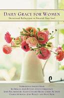 Daily Grace for Women: Devotional Reflections to Nourish Your Soul by Honor Books