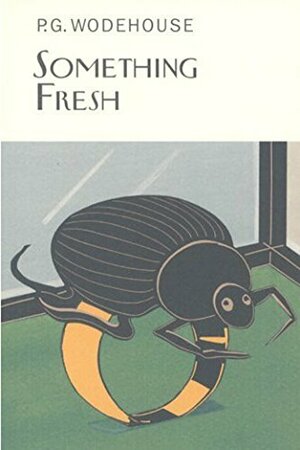 Something Fresh by P.G. Wodehouse