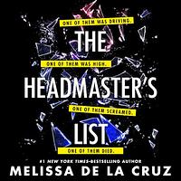 The Headmaster's List by Melissa de la Cruz