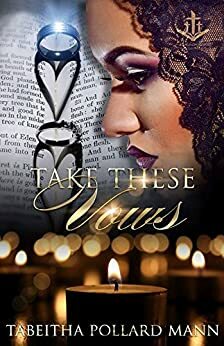 Take These Vows by Tabeitha Pollard Mann