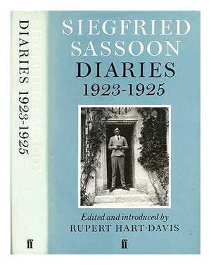 Diaries, 1923-1925 by Siegfried Sassoon
