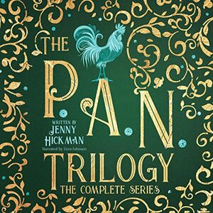 The PAN Trilogy (The Complete Series): YA Omnibus Edition by Jenny Hickman