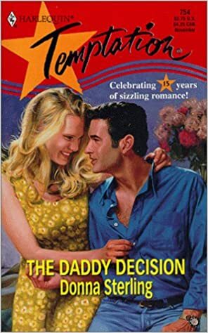 The Daddy Decision by Donna Sterling
