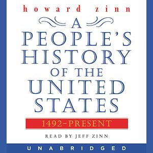 A People's History of the United States  by Howard Zinn